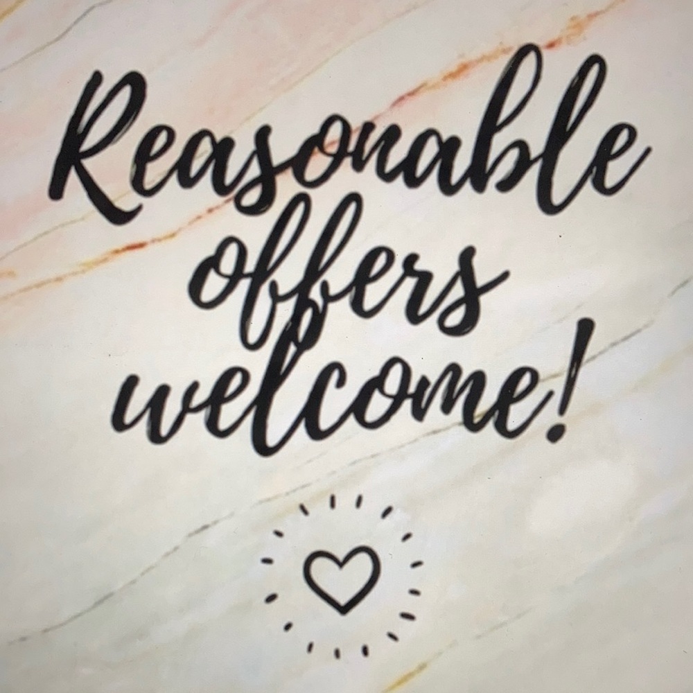 Reasonable Offers Welcome!